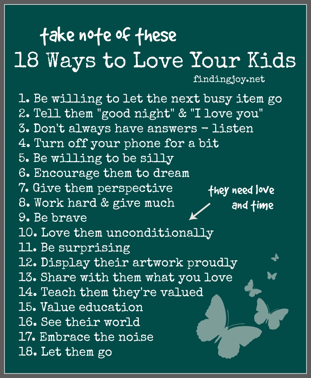 18 Ways to Love Your Kids - Finding Joy